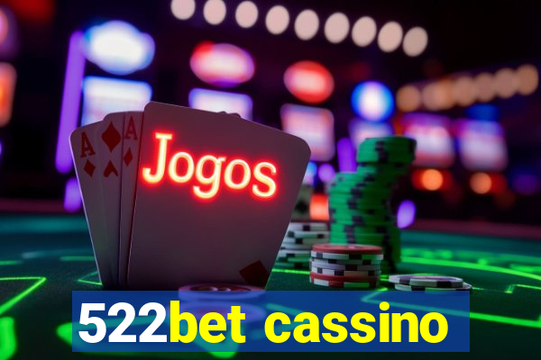 522bet cassino